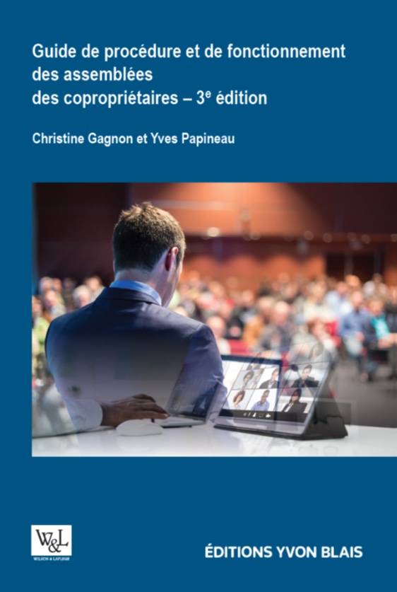 Guide de procédure et de fonctionnement des assemblées des copropriétaires, 3e édition