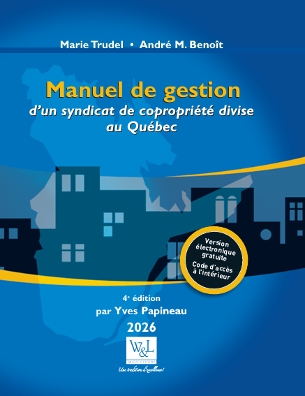 Manuel de gestion d'un syndicat de copropriété divise, 4e édition - À VENIR
